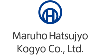 Maruho Hatsujyo Kogyo Co., Ltd.