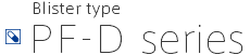 Blister type PF-D series