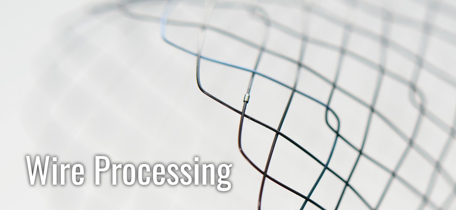 Wire Processing